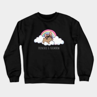 french bulldog raimbow for frenchie lover Crewneck Sweatshirt